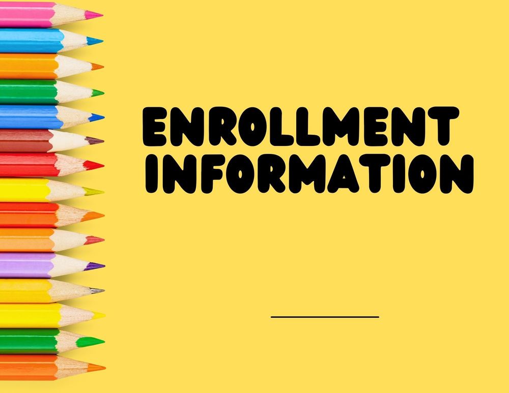 Enrollment Informoation