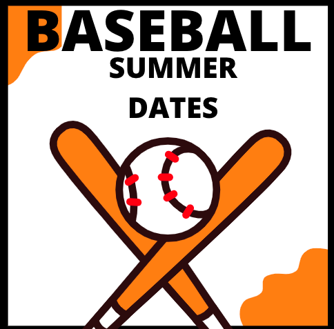 Baseball Summer Dates